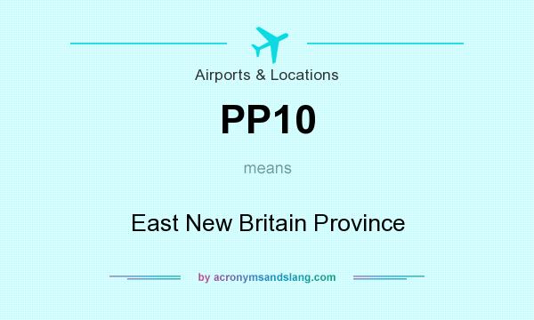 What does PP10 mean? It stands for East New Britain Province