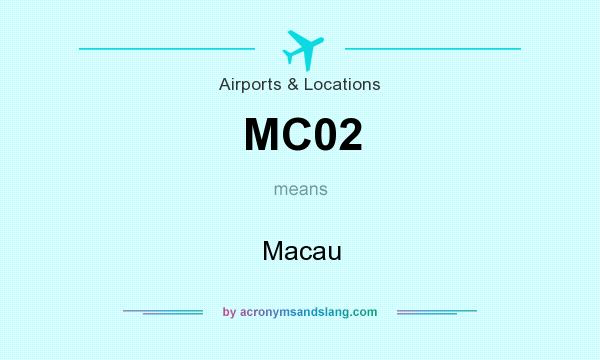 What does MC02 mean? It stands for Macau