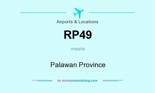 What does RP49 mean? It stands for Palawan Province