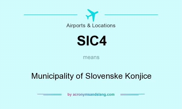 What does SIC4 mean? It stands for Municipality of Slovenske Konjice