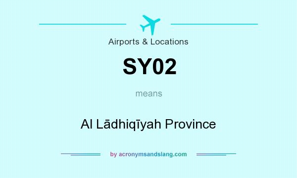 What does SY02 mean? It stands for Al Lādhiqīyah Province