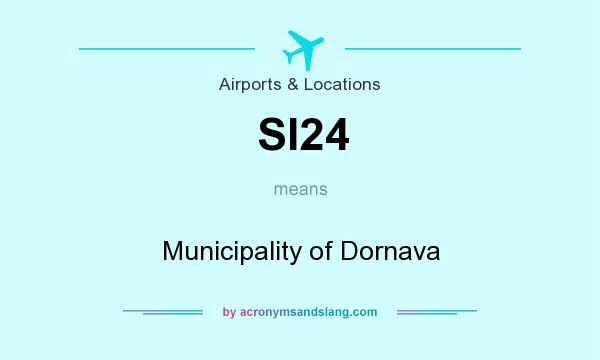 What does SI24 mean? It stands for Municipality of Dornava