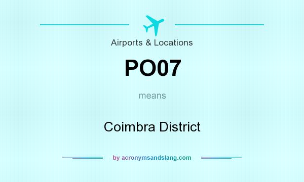 What does PO07 mean? It stands for Coimbra District