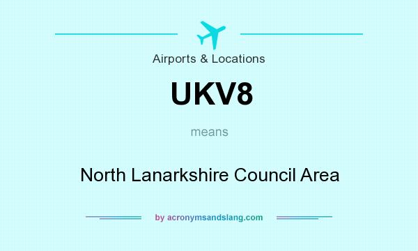 What does UKV8 mean? It stands for North Lanarkshire Council Area