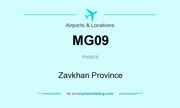What does MG09 mean? It stands for Zavkhan Province