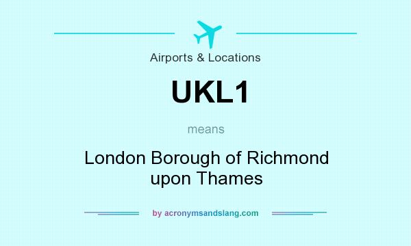 What does UKL1 mean? It stands for London Borough of Richmond upon Thames