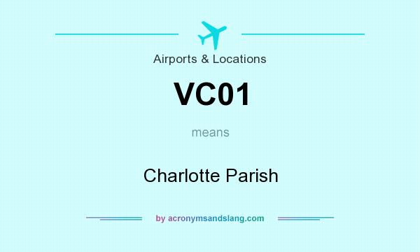What does VC01 mean? It stands for Charlotte Parish