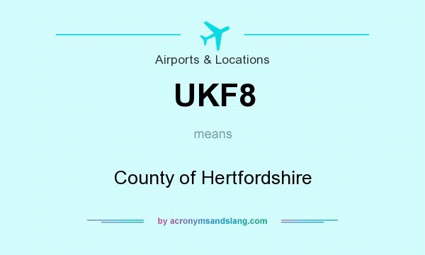 What does UKF8 mean? It stands for County of Hertfordshire