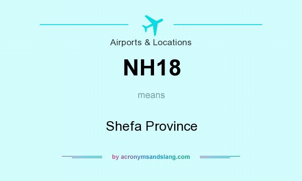 What does NH18 mean? It stands for Shefa Province