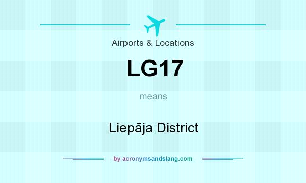 What does LG17 mean? It stands for Liepāja District