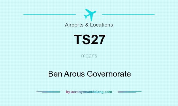 What does TS27 mean? It stands for Ben Arous Governorate