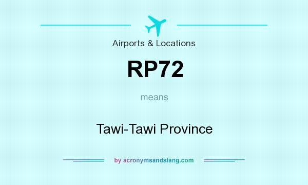 What does RP72 mean? It stands for Tawi-Tawi Province