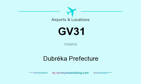 What does GV31 mean? It stands for Dubréka Prefecture