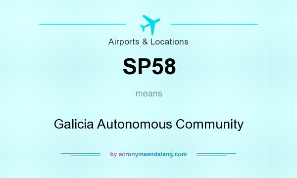 What does SP58 mean? It stands for Galicia Autonomous Community