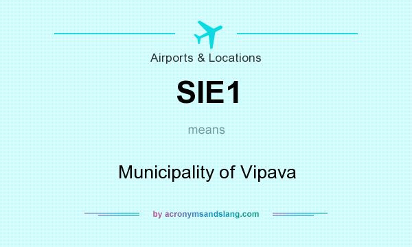 What does SIE1 mean? It stands for Municipality of Vipava