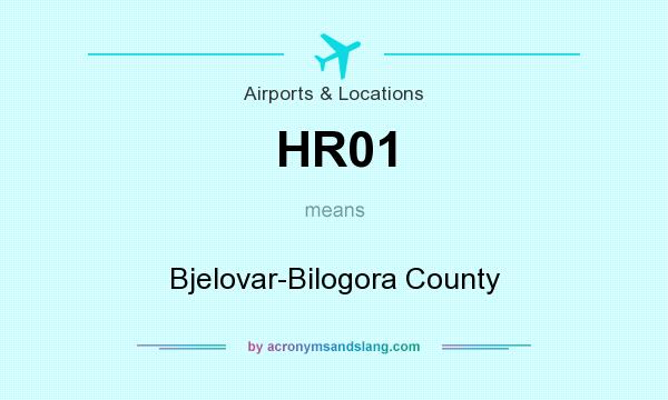 What does HR01 mean? It stands for Bjelovar-Bilogora County