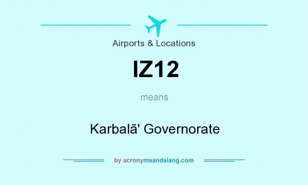 What does IZ12 mean? It stands for Karbalā` Governorate