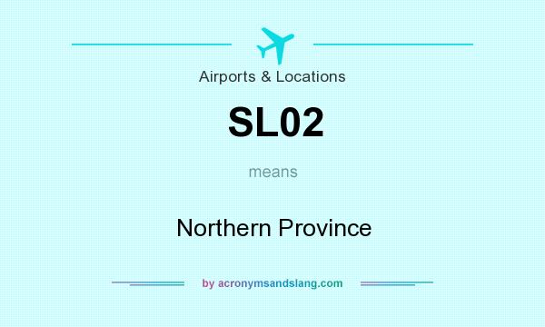What does SL02 mean? It stands for Northern Province