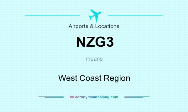 What does NZG3 mean? It stands for West Coast Region