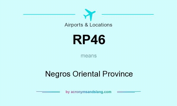 What does RP46 mean? It stands for Negros Oriental Province
