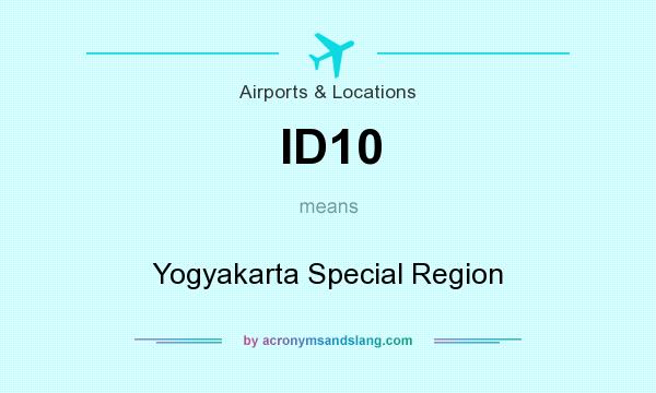 What does ID10 mean? It stands for Yogyakarta Special Region