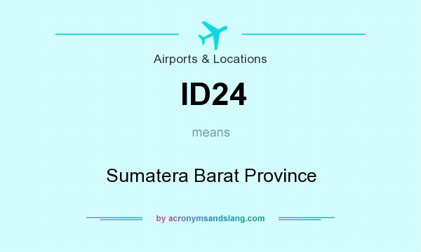 What does ID24 mean? It stands for Sumatera Barat Province