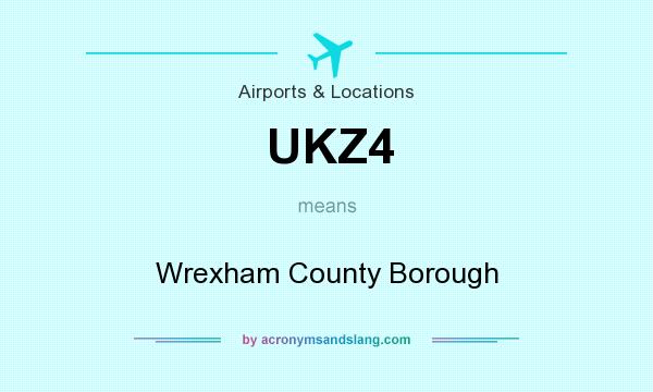 What does UKZ4 mean? It stands for Wrexham County Borough