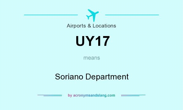 What does UY17 mean? It stands for Soriano Department