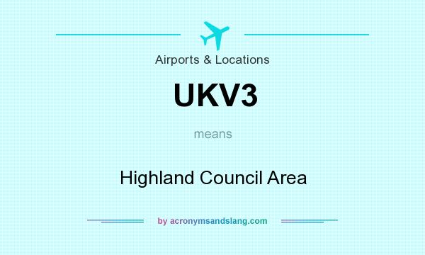 What does UKV3 mean? It stands for Highland Council Area