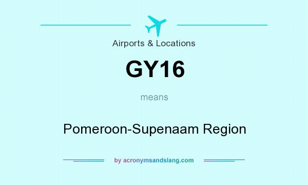 What does GY16 mean? It stands for Pomeroon-Supenaam Region