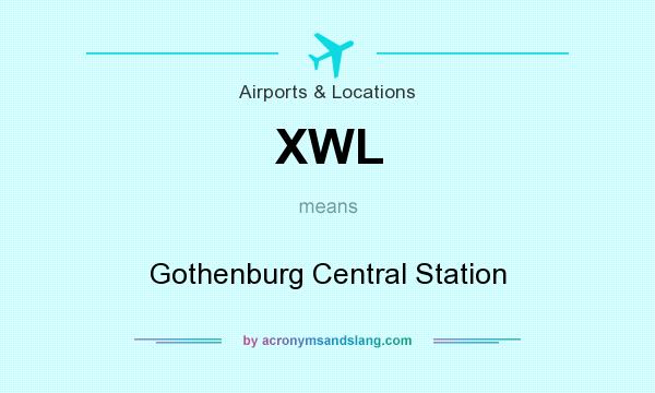 What does XWL mean? It stands for Gothenburg Central Station