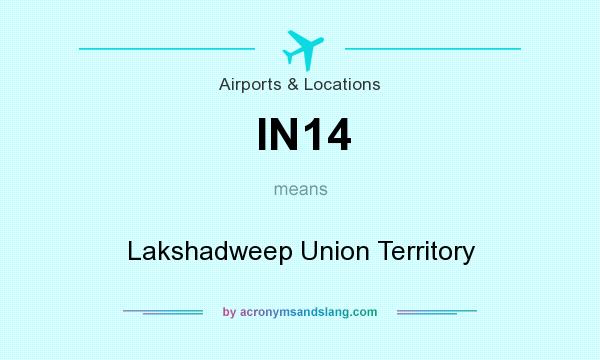 What does IN14 mean? It stands for Lakshadweep Union Territory