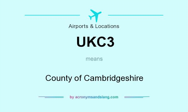 What does UKC3 mean? It stands for County of Cambridgeshire