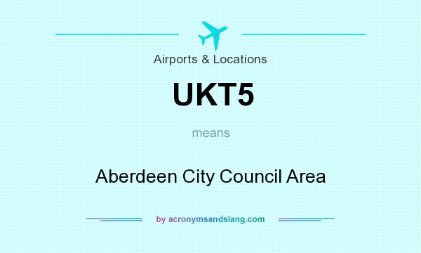 What does UKT5 mean? It stands for Aberdeen City Council Area