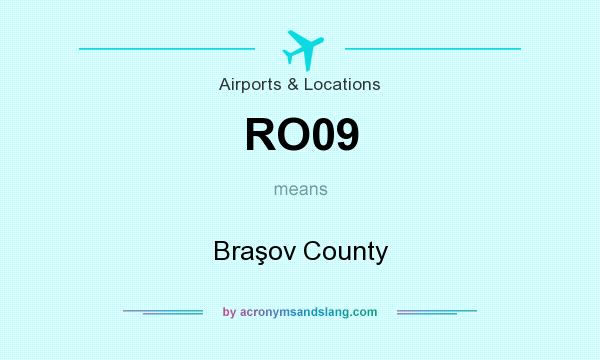 What does RO09 mean? It stands for Braşov County