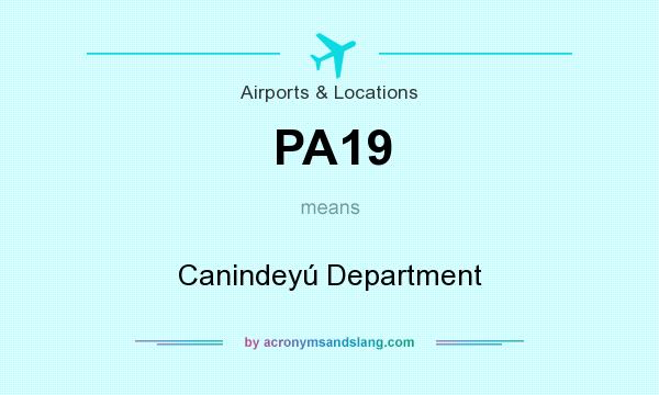 What does PA19 mean? It stands for Canindeyú Department