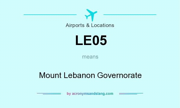 What does LE05 mean? It stands for Mount Lebanon Governorate