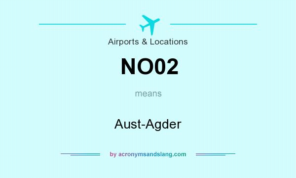 What does NO02 mean? It stands for Aust-Agder