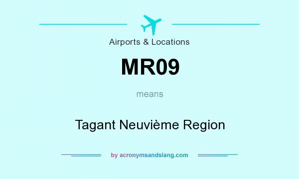 What does MR09 mean? It stands for Tagant Neuvième Region