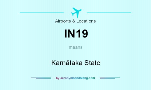 What does IN19 mean? It stands for Karnātaka State