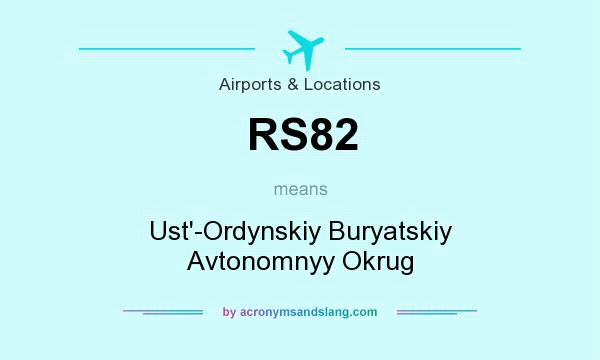 What does RS82 mean? It stands for Ust`-Ordynskiy Buryatskiy Avtonomnyy Okrug