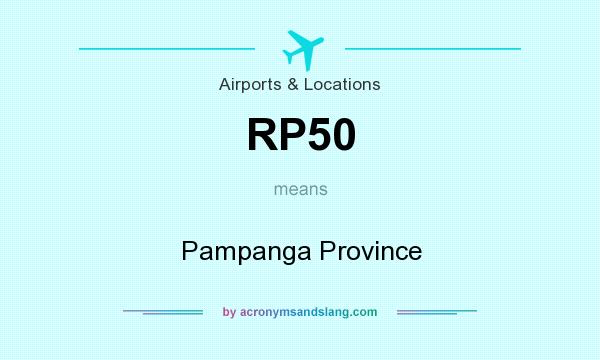 What does RP50 mean? It stands for Pampanga Province