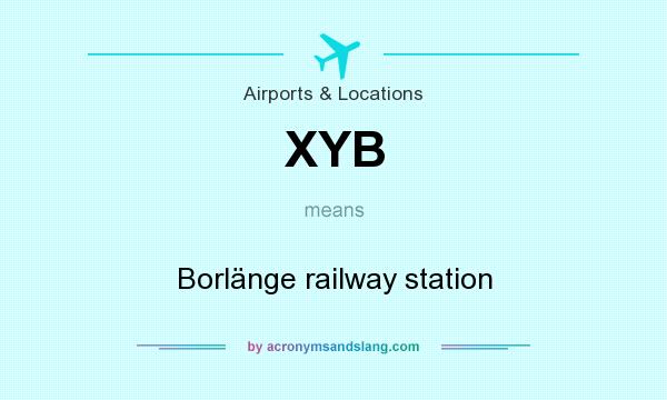 What does XYB mean? It stands for Borlänge railway station