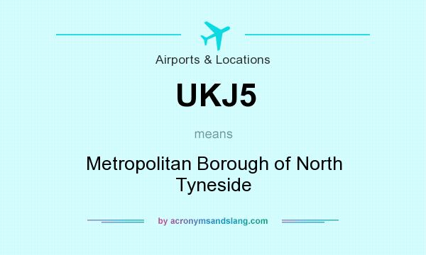 What does UKJ5 mean? It stands for Metropolitan Borough of North Tyneside