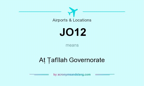 What does JO12 mean? It stands for Aţ Ţafīlah Governorate