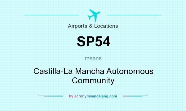 What does SP54 mean? It stands for Castilla-La Mancha Autonomous Community