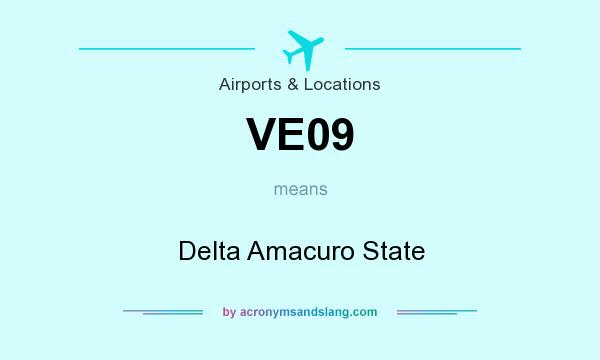 What does VE09 mean? It stands for Delta Amacuro State