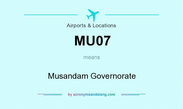 What does MU07 mean? It stands for Musandam Governorate