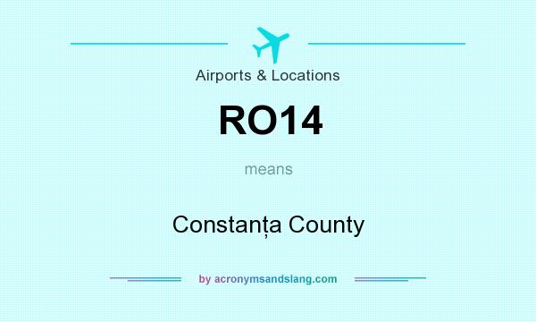 What does RO14 mean? It stands for Constanţa County