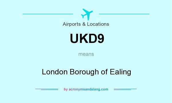 What does UKD9 mean? It stands for London Borough of Ealing